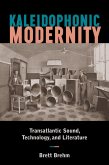 Kaleidophonic Modernity (eBook, ePUB)