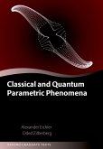 Classical and Quantum Parametric Phenomena (eBook, PDF)