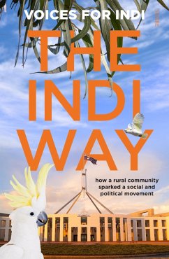 Indi Way (eBook, ePUB) - Voices for Indi