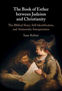 Book of Esther between Judaism and Christianity (eBook, ePUB) - Kalimi, Isaac