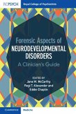 Forensic Aspects of Neurodevelopmental Disorders (eBook, PDF)