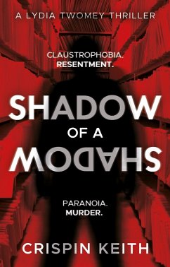 Shadow of a Shadow (eBook, ePUB) - Keith, Crispin