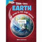 Zoom Into Space Earth (eBook, ePUB)