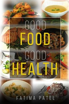 Cover Good Food Good Health (eBook, ePUB)