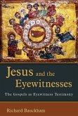 Jesus and the Eyewitnesses (eBook, ePUB)