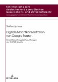 Digitale Machtkonzentration von Google Search (eBook, PDF)