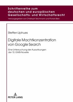 Digitale Machtkonzentration von Google Search (eBook, PDF) - Steffen Uphues, Uphues