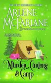 Murder, Curlers, and Camp: A Valentine Beaumont Mystery (The Murder, Curlers Series, #7) (eBook, ePUB)