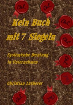 Kein Buch mit 7 Siegeln (eBook, ePUB) - Lutherer, Christian