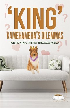 Cover 'King' Kamehameha's Dilemmas (eBook, ePUB)