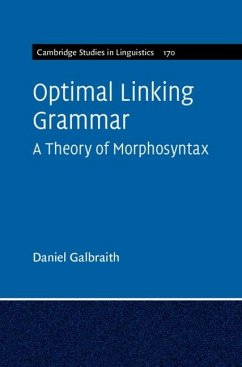 Optimal Linking Grammar: Volume 170 (eBook, PDF) - Galbraith, Daniel