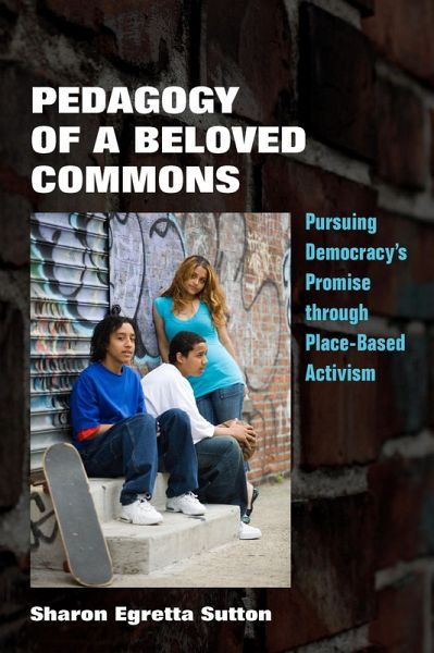 Pedagogy of a Beloved Commons (eBook, ePUB) Pedagogy of a Beloved Commons (eBook, ePUB)