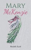 Mary McKenzie (eBook, ePUB) Mary McKenzie (eBook, ePUB)