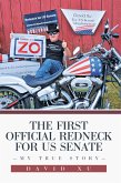 The First Official Redneck for US Senate (eBook, ePUB) The First Official Redneck for US Senate (eBook, ePUB)