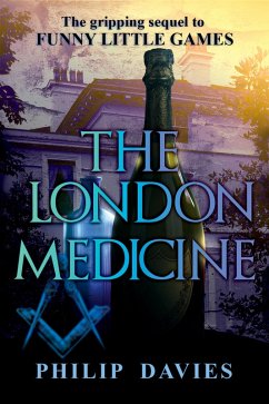 The London Medicine (eBook, ePUB) - Davies, Philip