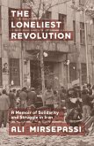 Loneliest Revolution (eBook, ePUB)