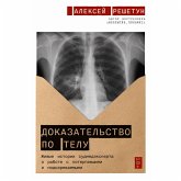 Dokazatel'stvo po telu: ZHivye istorii sudmedeksperta o rabote s poterpevshimi i podozrevaemymi (MP3-Download) Dokazatel'stvo po telu: ZHivye istorii sudmedeksperta o rabote s poterpevshimi i podozrevaemymi (MP3-Download)
