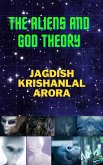 The Aliens and God Theory (eBook, ePUB)