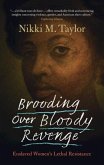 Brooding over Bloody Revenge (eBook, ePUB)