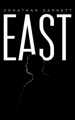 East (eBook, ePUB) - Garrett, Jonathan