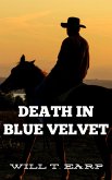 Death In Blue Velvet (eBook, ePUB)