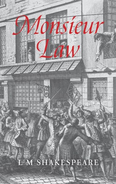 Monsieur Law (eBook, ePUB) Monsieur Law (eBook, ePUB)