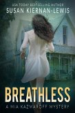 Breathless (The Mia Kazmaroff Mysteries, #3) (eBook, ePUB)