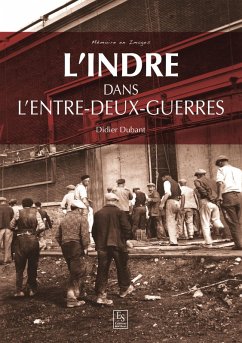 Cover L'Indre dans l'entre-deux guerres (eBook, PDF)