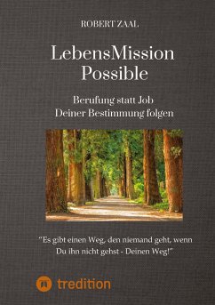 LebensMission Possible - Zaal, Robert