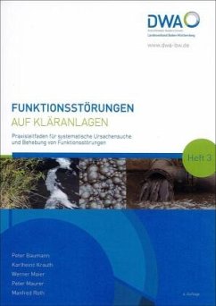 Funktionsstörungen auf Kläranlagen - Baumann, Peter;Krauth, Karlheinz;Maier, Werner