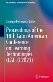 Proceedings of the 18th Latin American Conference on Learning Technologies (LACLO 2023)