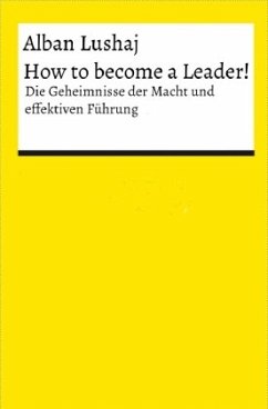 How to become a Leader! (Taschenbuch) - Lushaj, Alban