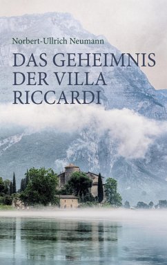 Das Geheimnis der Villa Riccardi - Neumann, Norbert-Ullrich
