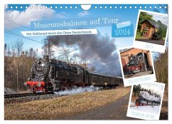 Museumsbahnen auf Tour (Wandkalender 2024 DIN A4 quer), CALVENDO Monatskalender