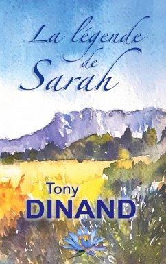 La légende de Sarah - Dinand, Tony