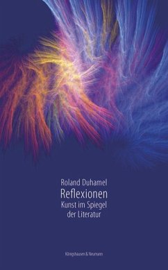 Reflexionen - Duhamel, Roland