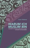 Warum ich Muslim bin