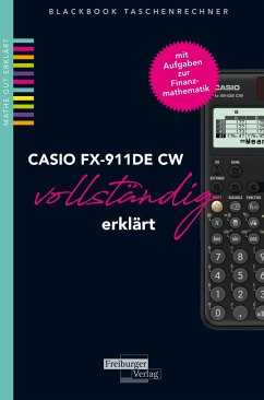 CASIO fx-991DE CW vollständig erklärt - Gruber, Helmut;Neumann, Robert