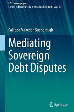 Mediating Sovereign Debt Disputes - Sudborough, Calliope Makedon