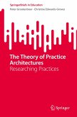 The Theory of Practice Architectures
