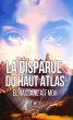 La disparue du Haut Atlas (eBook, ePUB) - Bild 1