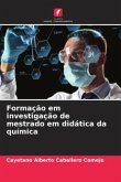 Formação em investigação de mestrado em didática da química