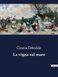 La vigna sul mare - Bild 1