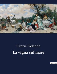 La vigna sul mare - Deledda, Grazia