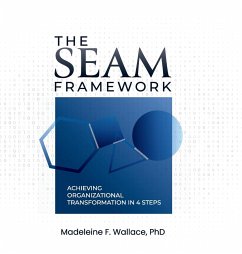 The SEAM Framework - Wallace, Madeleine F.
