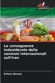 Le conseguenze indesiderate delle sanzioni internazionali sull'Iran