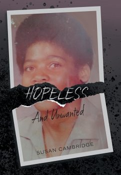 Hopeless And Unwanted