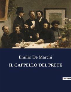 IL CAPPELLO DEL PRETE - De Marchi, Emilio
