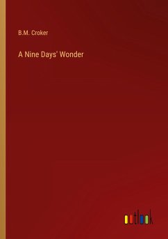 A Nine Days' Wonder