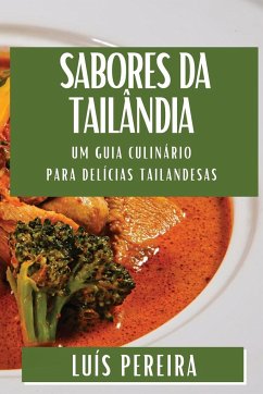 Sabores da Tailândia - Pereira, Luís